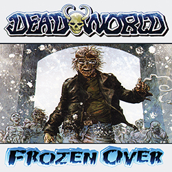 Deadworld Frozen Over